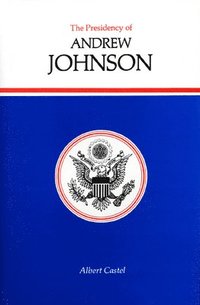 The Presidency of Andrew Johnson