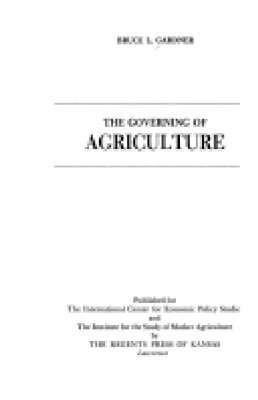 Bruce L. Gardner - Governing of Agriculture, Häftad. Tillgänglighet: Tillfälligt slut