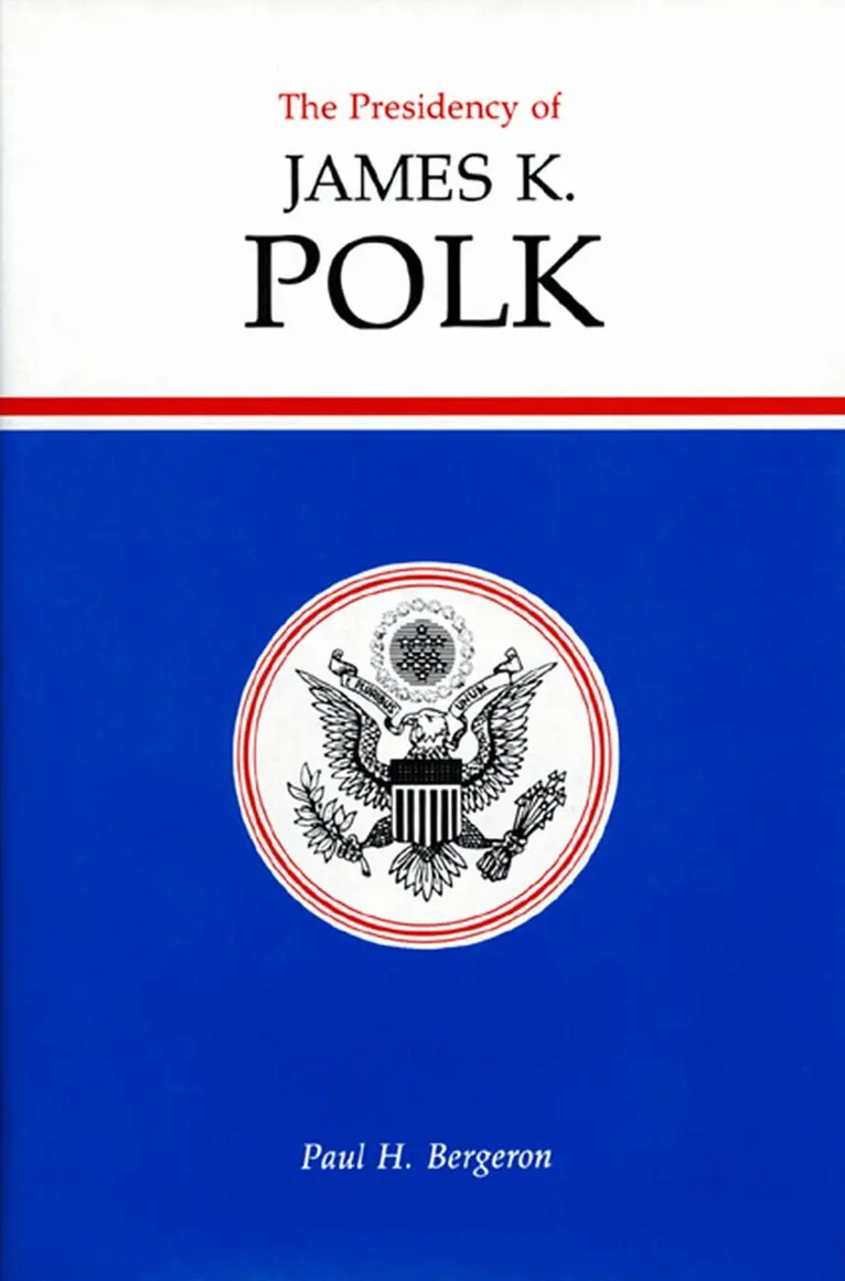 Paul H. Bergeron - Presidency of James K. Polk, Inbunden. Tillgänglighet: Tillfälligt slut