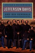 Jefferson Davis and His Generals