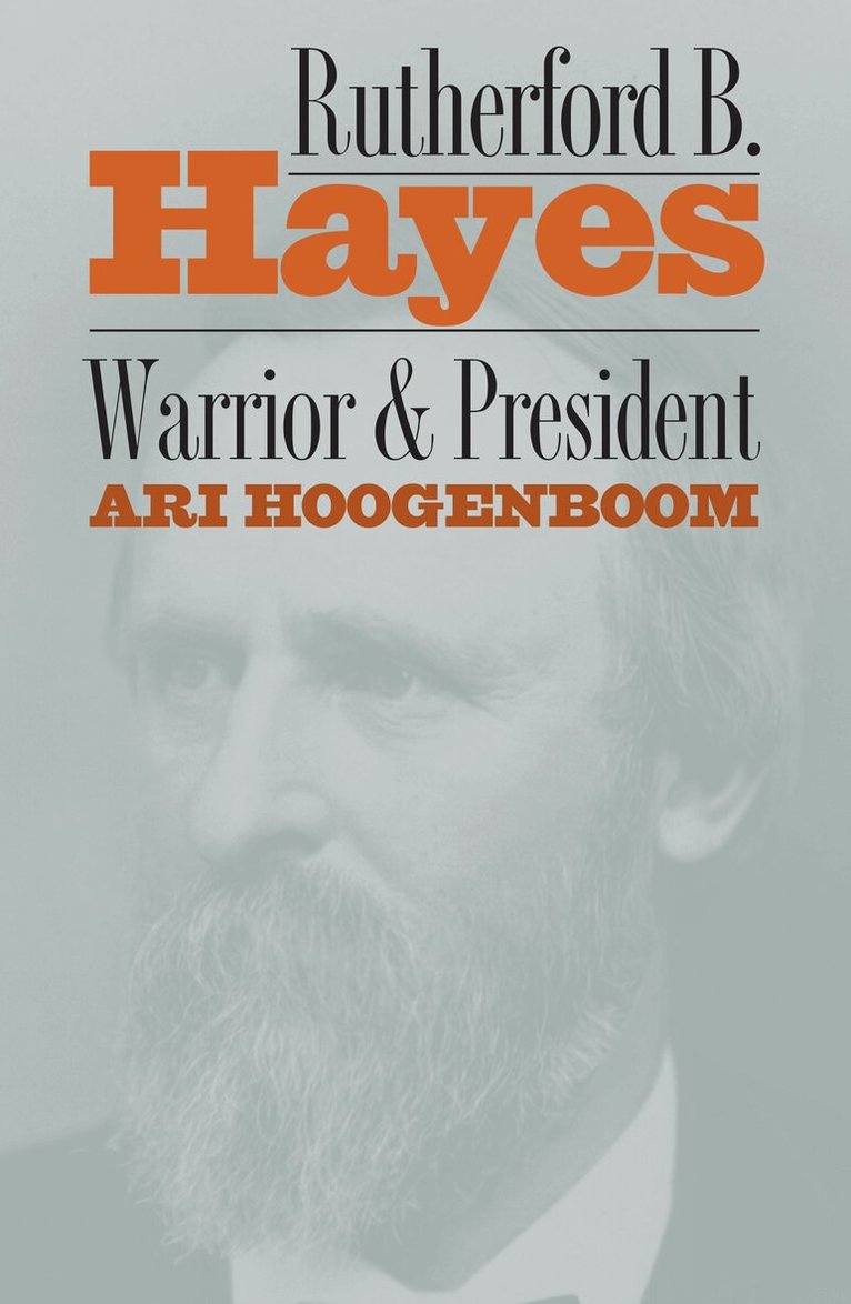 Ari Hoogenboom - Rutherford B.Hayes, Inbunden. Tillgänglighet: Tillfälligt slut