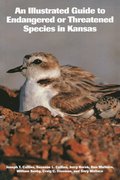 Illustrated Guide to Endangered or Threatened Species in Kansas