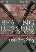 Beating Plowshares into Swords