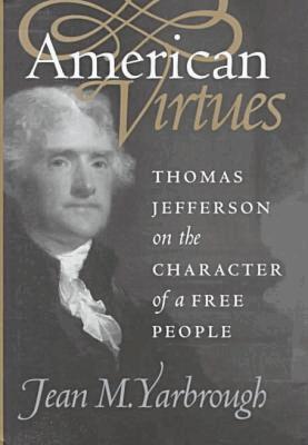 Jean M. Yarbrough - American Virtues, Inbunden. Tillgänglighet: Tillfälligt slut