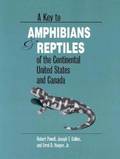 A Key to Amphibians and Reptiles of the Continental United States and Canada