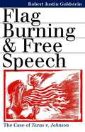 Flag Burning and Free Speech
