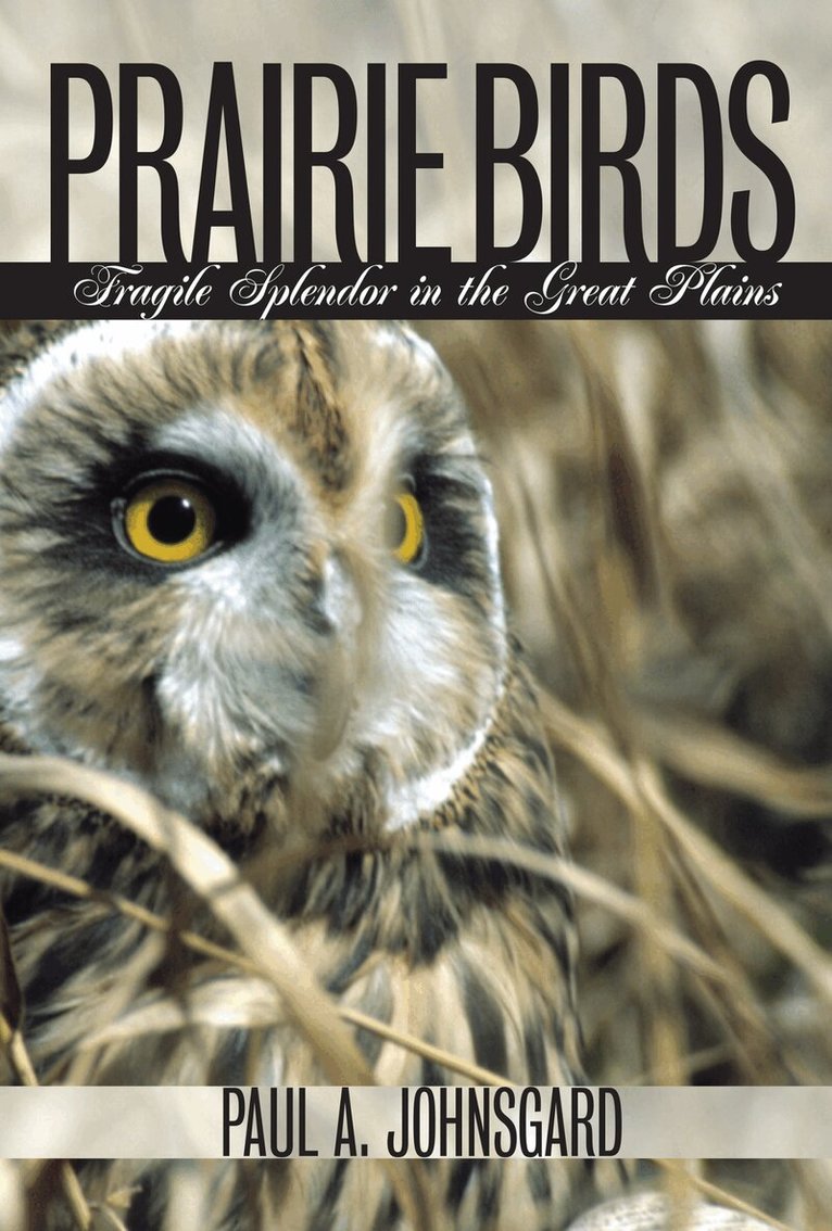 Paul A. Johnsgard - Prairie Birds, Inbunden. Tillgänglighet: Tillfälligt slut