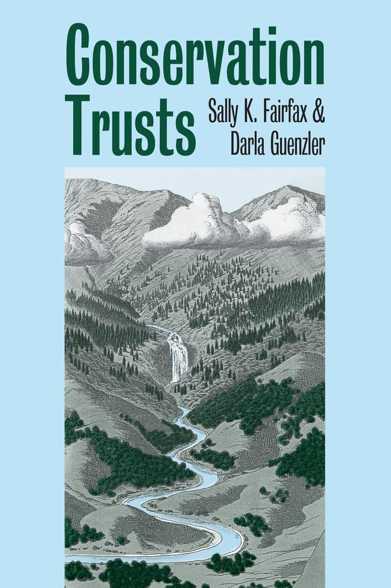 Sally K. Fairfax, Darler Guenzler - Conservation Trusts, Inbunden. Tillgänglighet: Tillfälligt slut