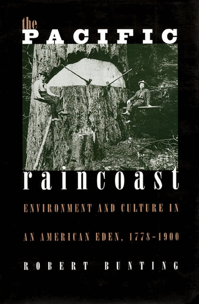 Robert Bunting - Pacific Raincoast, Häftad. Tillgänglighet: Lägg i varukorg
