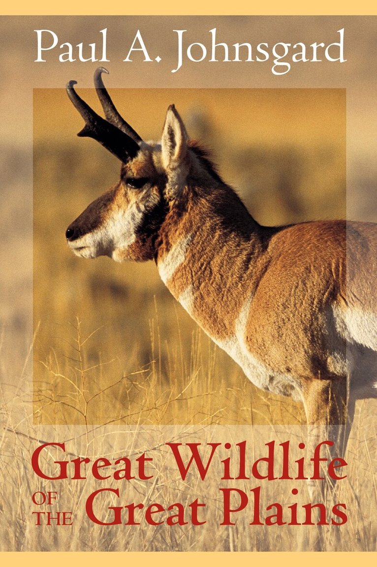 Paul A. Johnsgard - Great Wildlife of the Great Plains, Inbunden. Tillgänglighet: Tillfälligt slut