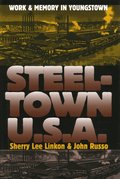 Steeltown U.S.a.