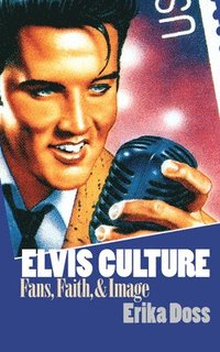 Elvis Culture