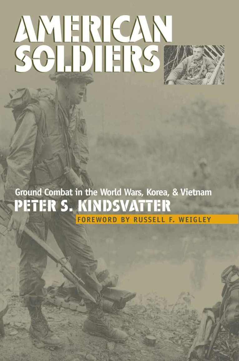Peter S. Kindsvatter - American Soldiers, Häftad. Tillgänglighet: Lägg i varukorg