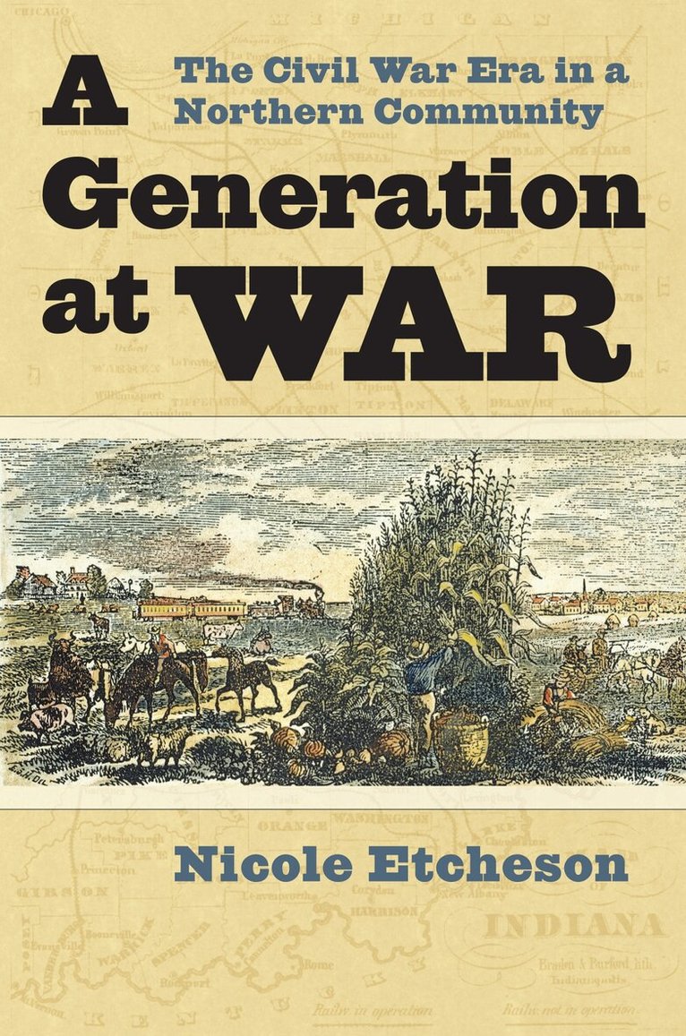 Nicole Etcheson - Generation at War, Inbunden. Tillgänglighet: Tillfälligt slut
