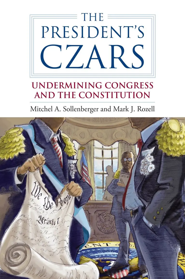 Mitchel A. Sollenberger, Mark J. Rozell - President's Czars, Inbunden. Tillgänglighet: Tillfälligt slut