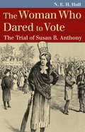 The Woman Who Dared to Vote