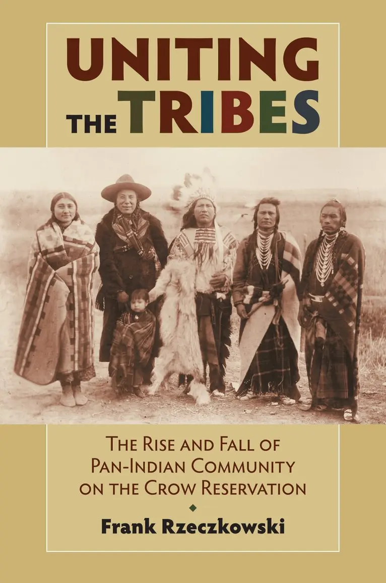 Frank Rzeczkowski - Uniting the Tribes, Inbunden. Tillgänglighet: Lägg i varukorg