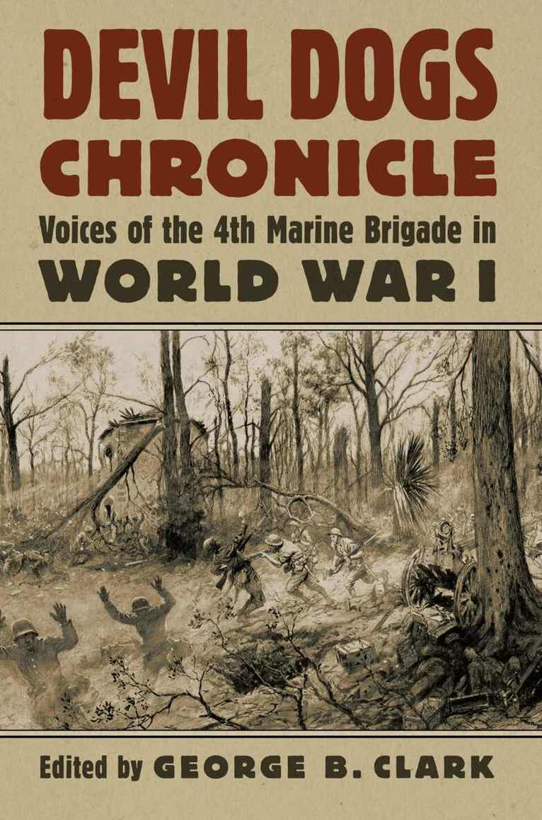 George B. Clark - Devil Dogs Chronicle, Inbunden. Tillgänglighet: Tillfälligt slut