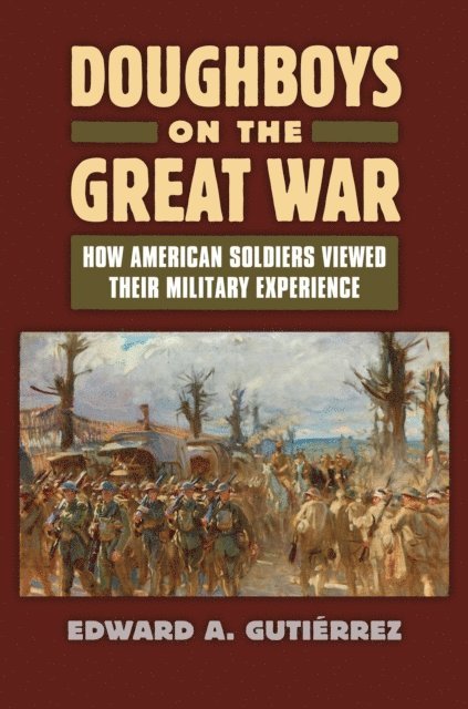 Doughboys on the Great War: