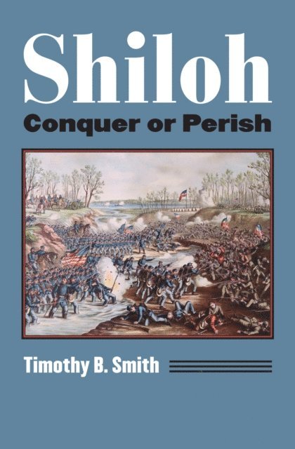 Timothy B. Smith - Shiloh, E-bok