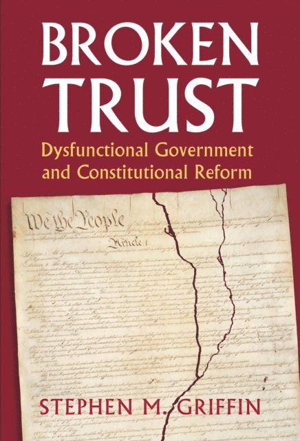 Stephen M. Griffin - Broken Trust, E-bok