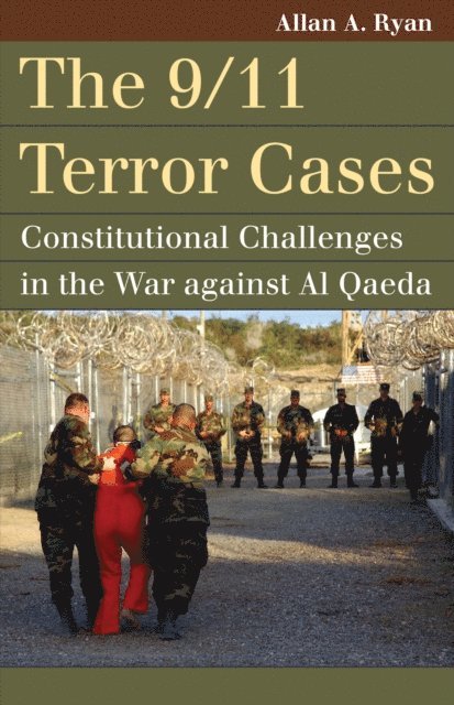 Allan A. Ryan - 9/11 Terror Cases, E-bok