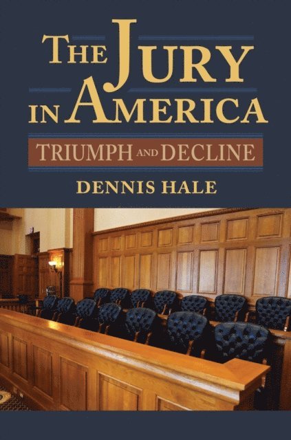 Dennis Hale - Jury in America, E-bok