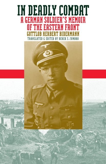 Gottlob Herbert Bidermann - In Deadly Combat, E-bok