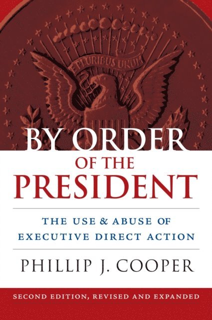 Phillip Cooper - By Order of the President, E-bok