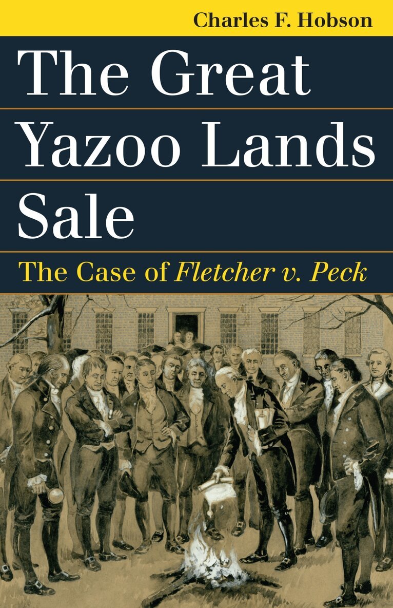 Charles F. Hobson - Great Yazoo Lands Sale, Häftad. Tillgänglighet: Tillfälligt slut