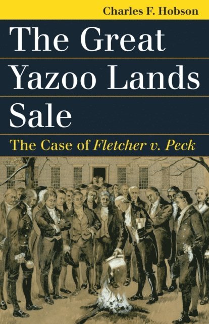 Charles F. Hobson - Great Yazoo Lands Sale, E-bok