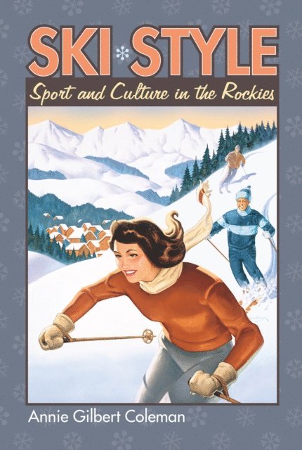 Annie Gilbert Coleman - Ski Style, E-bok