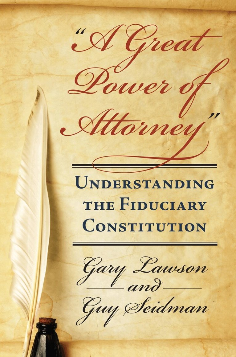 Gary Lawson, Guy Seidman - Great Power of Attorney, Inbunden. Tillgänglighet: Tillfälligt slut