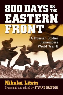 Nikolai Litvin - 800 Days on the Eastern Front, Häftad