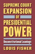 Supreme Court Expansion of Presidential Power