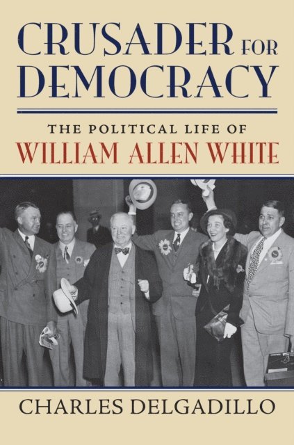 Charles Delgadillo - Crusader for Democracy, E-bok