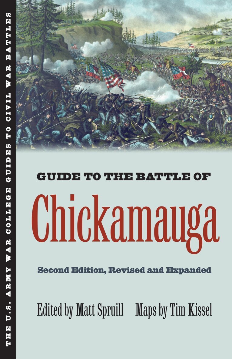 Matt Spruill, Inc Army War College Foundation - Guide to the Battle of Chickamauga, Inbunden. Tillgänglighet: Tillfälligt slut