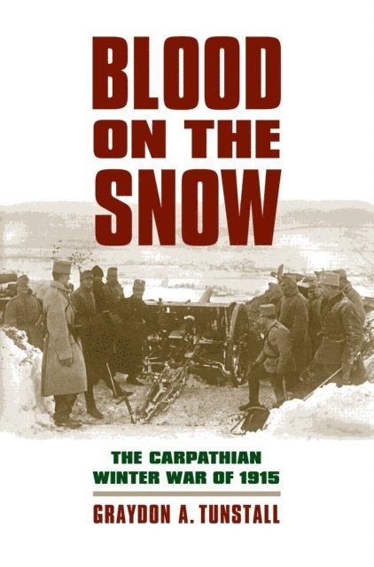 Graydon A. Tunstall - Blood on the Snow, E-bok
