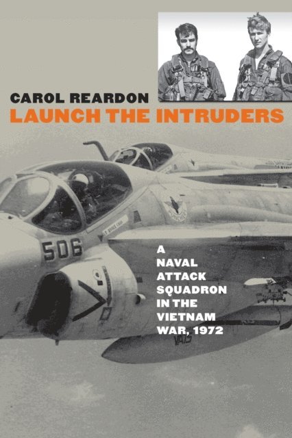 Carol Reardon - Launch the Intruders, E-bok