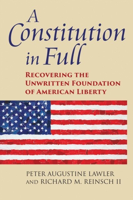 II Reinsch Richard M., Peter Augustine Lawler - Constitution in Full, E-bok