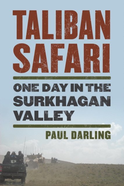Paul Darling - Taliban Safari, E-bok
