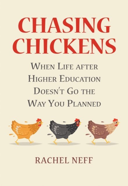 Chasing Chickens
