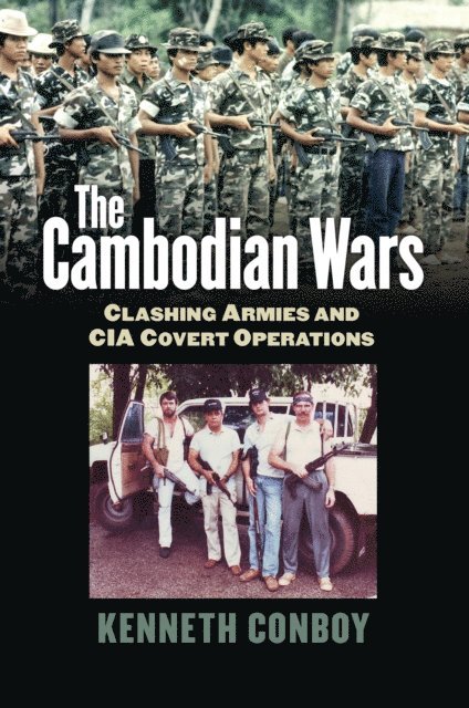 Kenneth Conboy - Cambodian Wars, E-bok