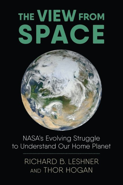 Thor Hogan, Richard Leshner - View from Space, E-bok