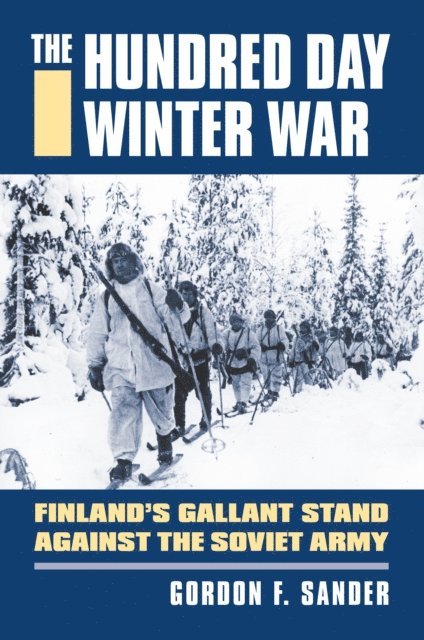 Gordon F. Sander - Hundred Day Winter War, E-bok