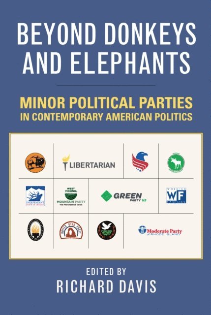 Richard Davis - Beyond Donkeys and Elephants, E-bok