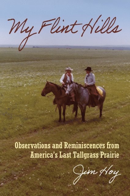 Jim Hoy - My Flint Hills, E-bok