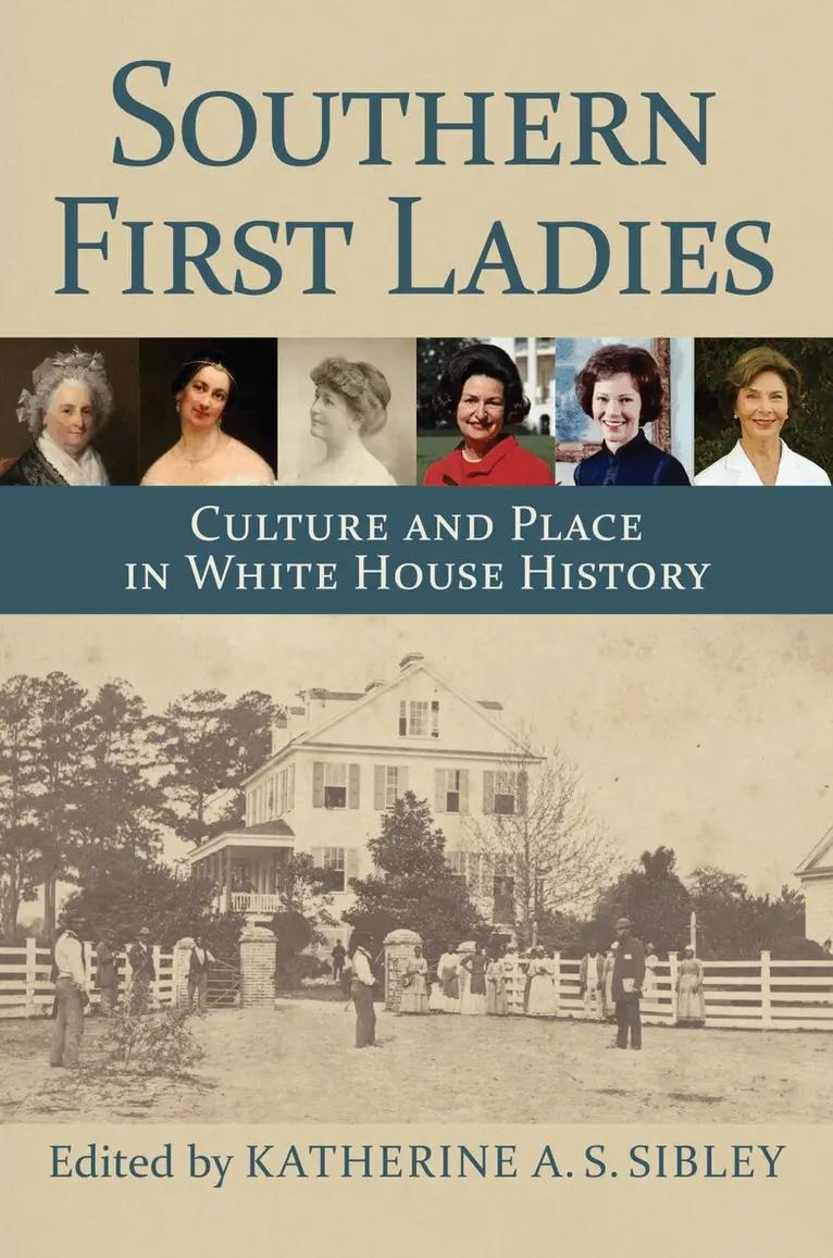 Katherine A. S. Sibley - Southern First Ladies, Inbunden. Tillgänglighet: Tillfälligt slut