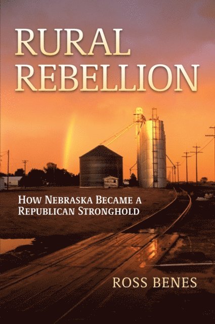 Ross Benes - Rural Rebellion, E-bok