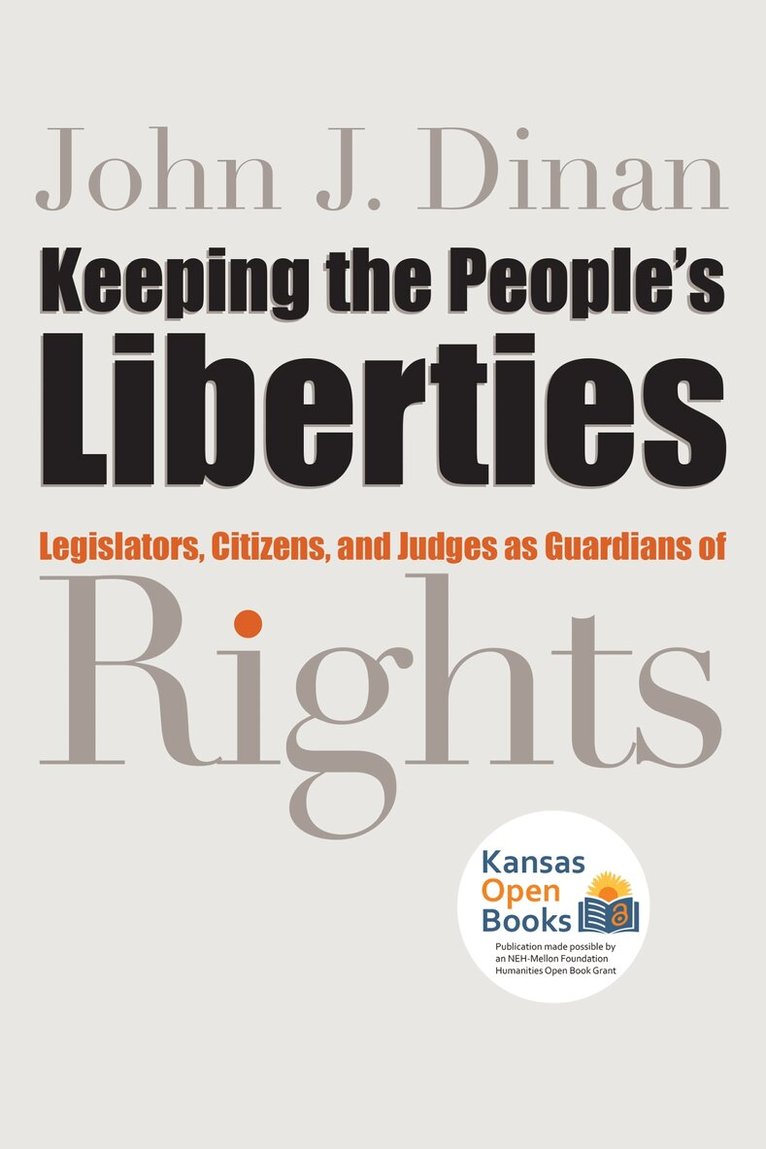 John J. Dinan - Keeping the People's Liberties, Häftad. Tillgänglighet: Lägg i varukorg